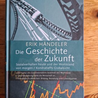 Die Geschichte der Zukunft
