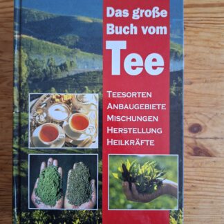 Das große Buch von Tee