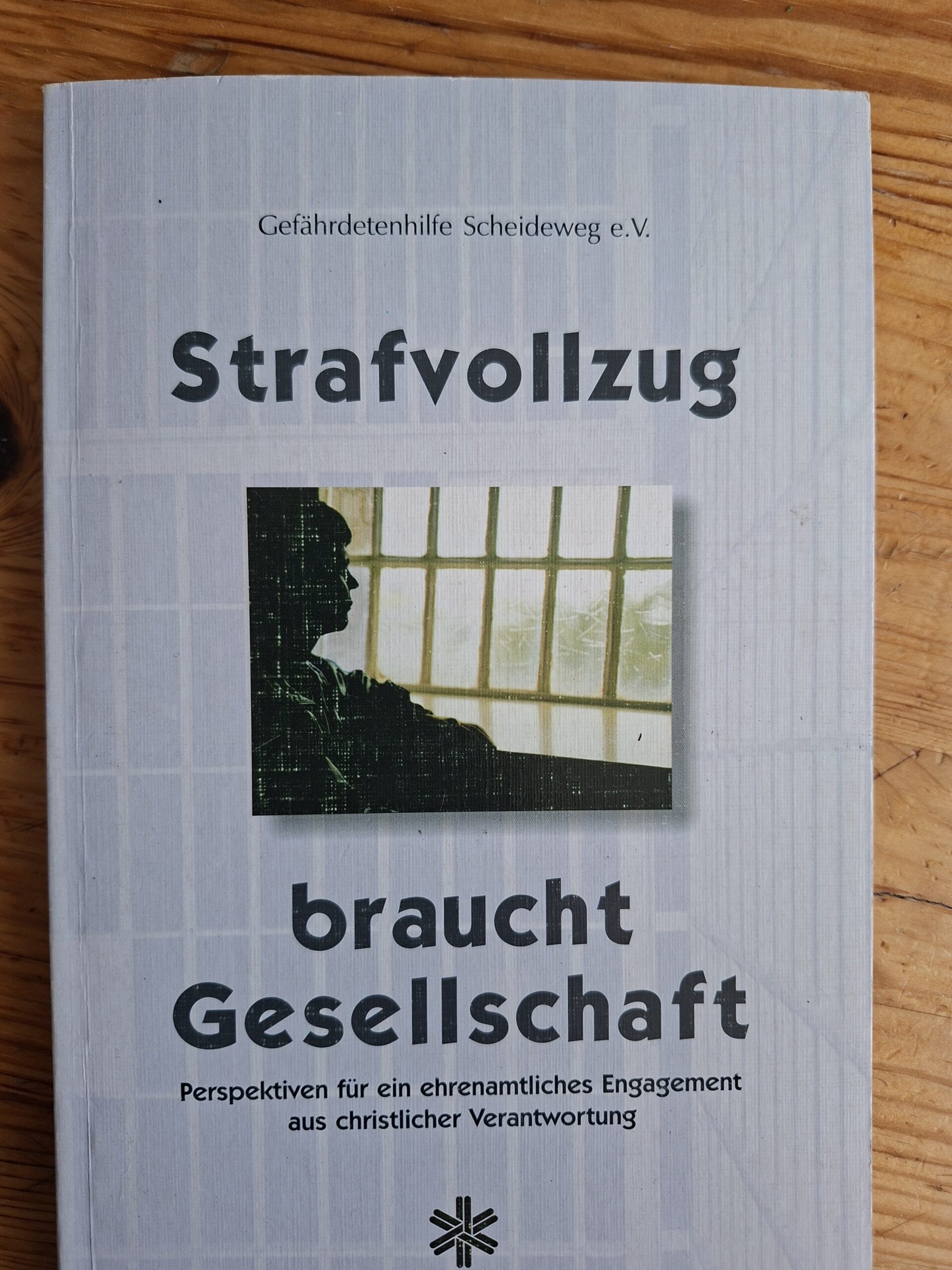 Strafvollzug